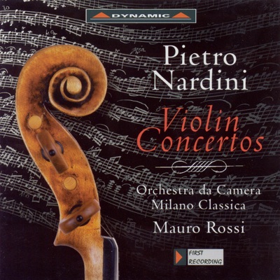 Nardini: Violin Concertos, Op. 1, Nos. 2, 4-6
