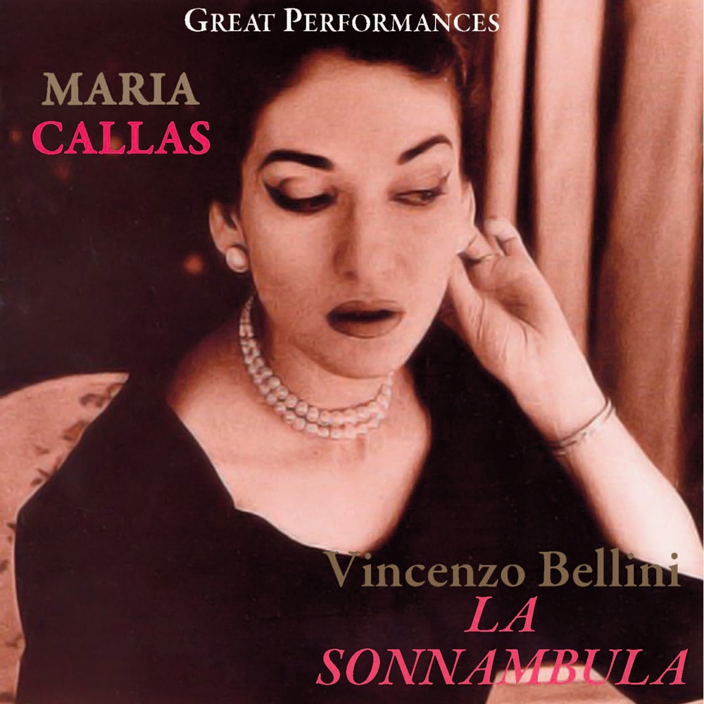 Обложка альбома «La Sonnambula» — Antonino Votto & Maria Callas