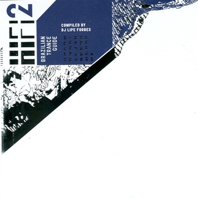 Hi Fi 2 - Brazilian Trance Guide 2006