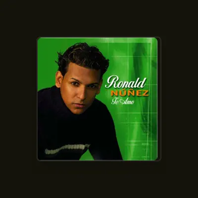 Listen to Ronald Nuñez, watch music videos, read bio, see tour dates & more!