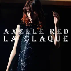 La Claque (Radio Edit) - Single - Axelle Red