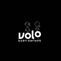 Bien zarbos - Volo