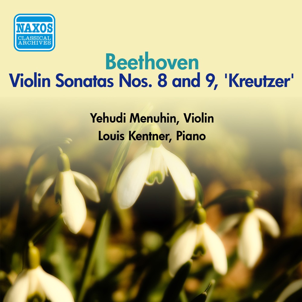 Обложка альбома «Beethoven: Violin Sonata Nos. 8 and 9 (Menuhin, Kentner) [1956]» — Yehudi Menuhin & Louis Kentner
