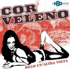 Dillo un'altra volta (Alternate Version) - EP