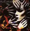 Play Dead - This Side of Heaven