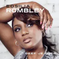 Geef je over — Edsilia Rombley