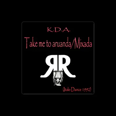 Listen to K.D.A., watch music videos, read bio, see tour dates & more!