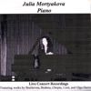 Julia Mortyakova - Johannes Brahms, Intermezzo In a Major, Op.118, No.2