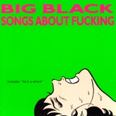 Big Black - Precious Thing