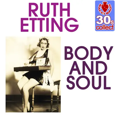Body and Soul (Remastered) - Single - Ruth Etting