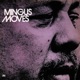Mingus Moves Bonus Track Version