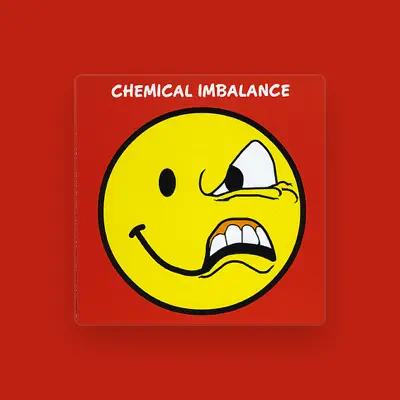 Listen to Chemical Imbalance, watch music videos, read bio, see tour dates & more!