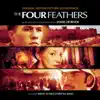 Stream & download The Four Feathers (Original Motion Picture Soundtrack)