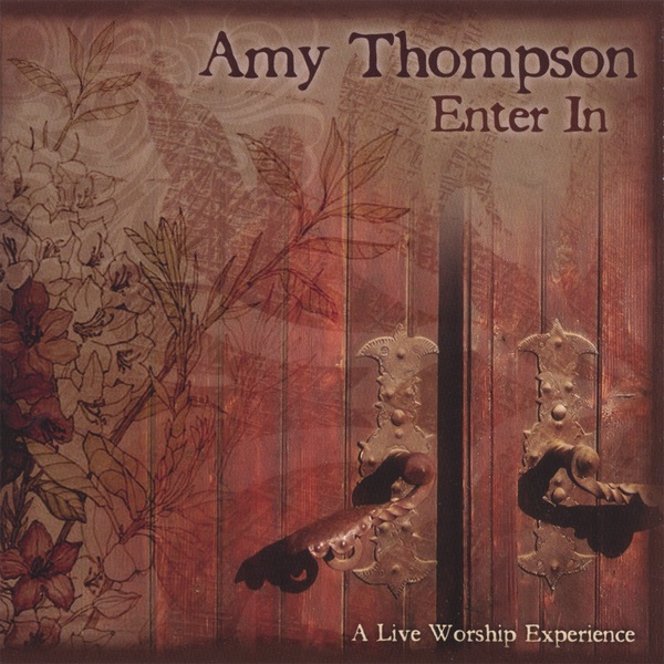 Обложка альбома «Enter In» — Amy Thompson