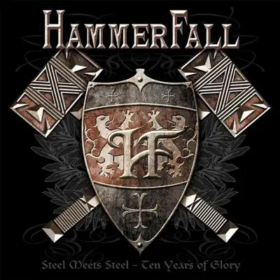 Steel Meets Steel: 10 Years of Glory - Hammerfall