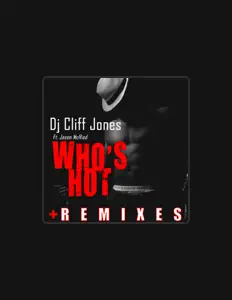 Listen to DJ Cliff Jones, watch music videos, read bio, see tour dates & more!
