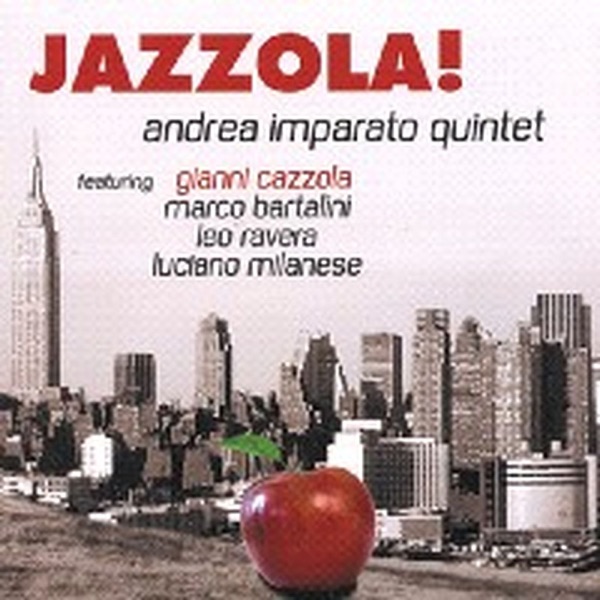 Jazzola!   (feat. Gianni Cazzola)