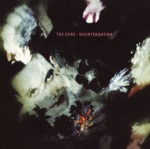 Disintegration (2010 Remaster)