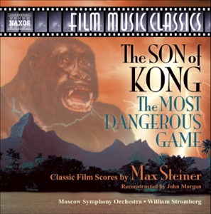 Steiner: The Son of Kong - The Most Dangerous Game