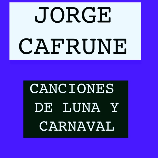 Cover of Canciones de Luna y Carnaval