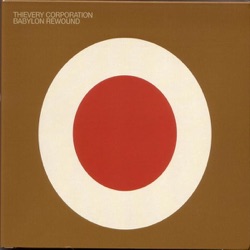 Thievery Corporation - Until the Morning