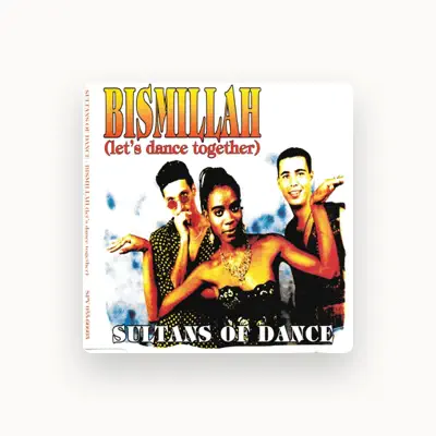 Listen to Sultans Of Dance, watch music videos, read bio, see tour dates & more!