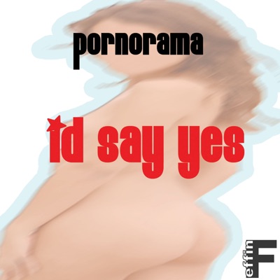 I'd Say Yes - Single