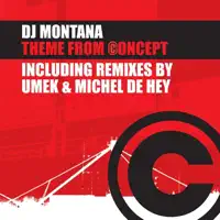 Theme from Concept (Umek Remix) — DJ Montana