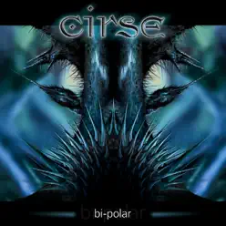 Bi-polar - Cirse