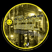 Bacteria EP - Acid Junkies