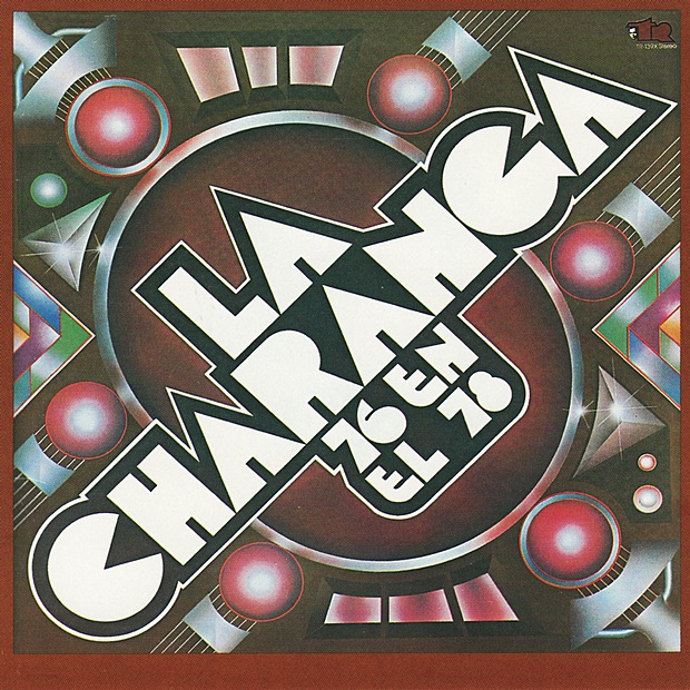 Обложка альбома «La Charanga 76 en el 78» — La Charanga 76