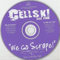 We Go Scrape! Maxi Single - Cellski