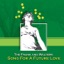 Song for a Future Love - Single