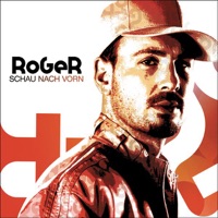 Roger - Schau nach vorn (Single Edit)