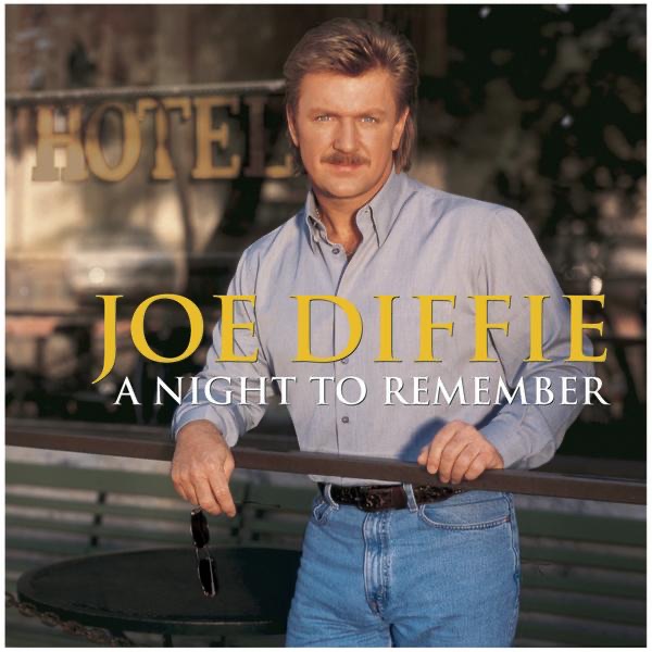 Обложка альбома «A Night to Remember» — Joe Diffie