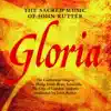 The Cambridge Singers, John Scott, Gary Kettel, Eric Allen, Philip Jones Brass Ensemble & John Rutter - Gloria: I. Allegro vivace