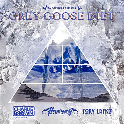 Grey Goose Diet (feat. Harvey Stripes & Tory Lanez) - Single