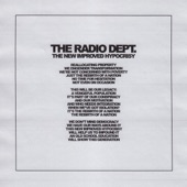 The Radio Dept. - The New Improved Hypocrisy