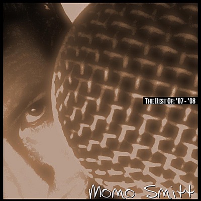 The Best of Momo Smitt: 2007-2008