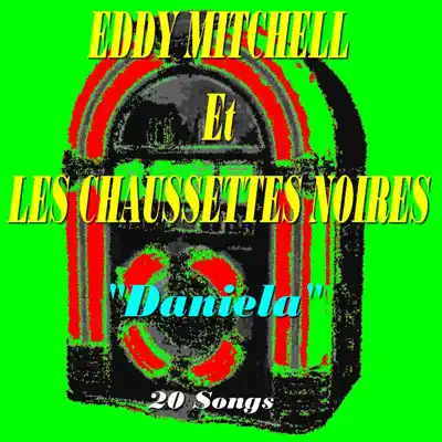 Daniela - Eddy Mitchell