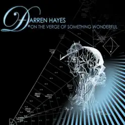 On the Verge of Something Wonderful - EP - Darren Hayes