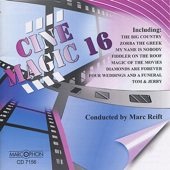 Cover art for Cinemagic 16 by Philharmonic Wind Orchestra, Marc Reift Orchestra & Marc Reift