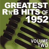 Greatest R&B Hits of 1952, Vol. 2