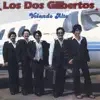 Los Dos Gilbertos - Redoblando