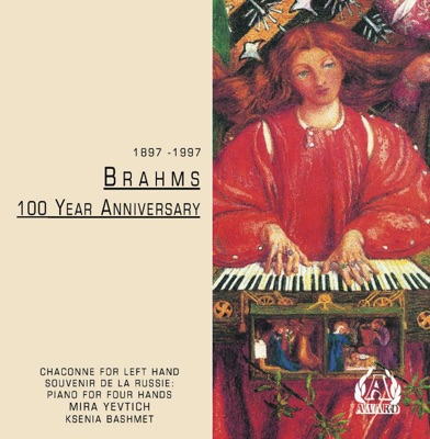 Brahms - 100 Year Anniversary