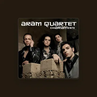 Listen to Aram Quartet, watch music videos, read bio, see tour dates & more!