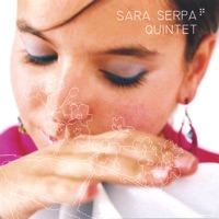 Sara Serpa Quintet - Sara Serpa