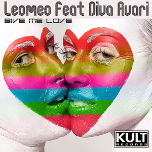 Kult Records Presents: Give Me Love