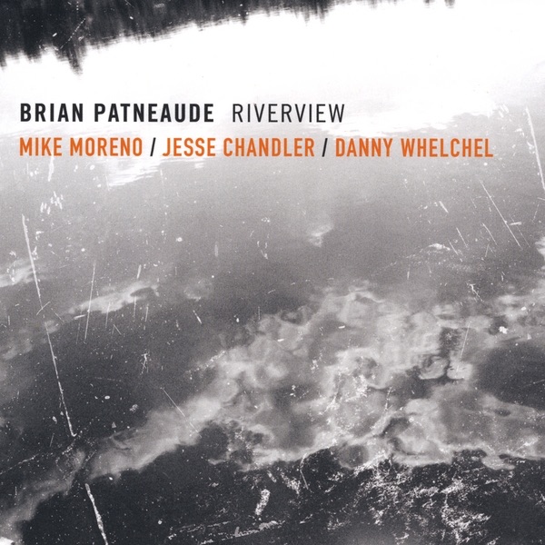 Riverview (feat. Mike Moreno, Jesse Chandler & Danny Whelchel)