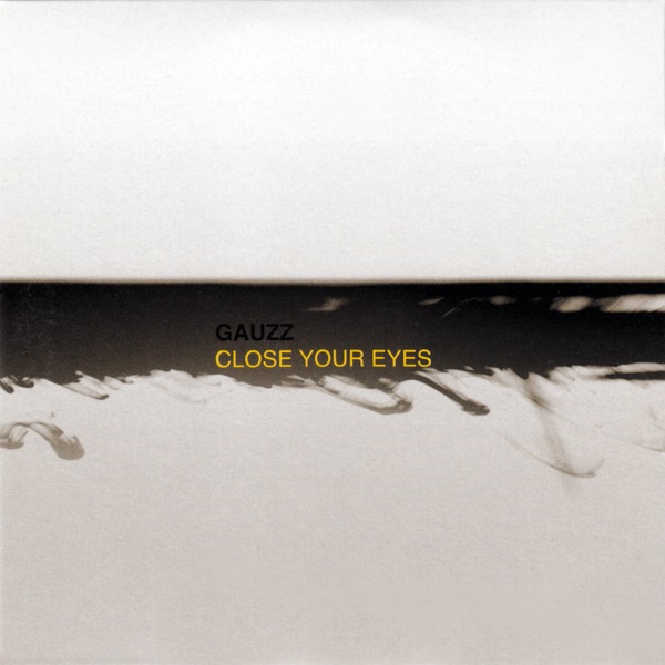 Close Your Eyes